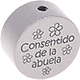 Motivperle "Consentido de la abuela" (Spanisch) : hellgrau