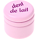 Barattolino - dent de lait : rosa