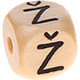Geprägte Buchstabenwürfel 10mm - Lettisch : Ž