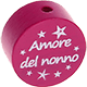 Motivperle "Amore del nonno" (Italienisch) : dunkelpink