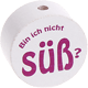 Perlina con motivo “Bin ich nicht süß?” : bianco - rosa scuro