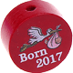 Perlina con motivo "Born 2017" : bordò