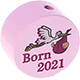 Perlina con motivo "Born 2021" : rosa