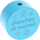 Motivperle "chouchou/chouchoutte de mamie" (Französisch) : helltürkis