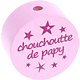 Motivperle "chouchou/chouchoutte de papy" (Französisch) : rosa