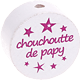 Motivperle "chouchou/chouchoutte de papy" (Französisch) : weiß - dunkelpink