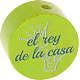 Motivperle "el rey de la casa" (Spanisch) : gelbgrün