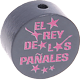 Motivperle "el rey de los panales" (Spanisch) : grau - babyrosa