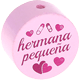 Motivperle "hermana pequeña" (Spanisch) : rosa
