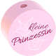Perlina con motivo “Kleine Prinzessin” : rosa
