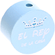 Motivperle "el rey de la casa" : babyblau