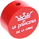 Motivperle "la princesa de la casa" : rot