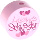 Perlina con motivo "Lieblings-Schwester" : rosa