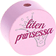 Motivperle "Liten prinsessa" (Schwedisch) : rosa