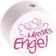 Perlina con motivo “Mamas Engel” : bianco - rosa scuro