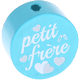 Motivperle "petit frère" (Französisch) : helltürkis
