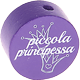 Motivperle "piccola principessa" (Italienisch) : blaulila