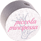 Motivperle "piccola principessa" (Italienisch) : silber