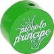Motivperle "piccolo principe" (Italienisch) : grün
