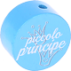 Motivperle "piccolo principe" (Italienisch) : skyblau