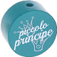 Motivperle "piccolo principe" (Italienisch) : türkis