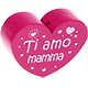 Motivperle Herz - "Ti amo mamma" (Italienisch) : dunkelpink