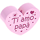 Motivperle Herz - "Ti amo papà" (Italienisch) : rosa