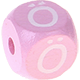 Rosa Geprägte Buchstabenwürfel 10 mm : Ö