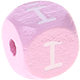 Rosa Geprägte Buchstabenwürfel 10 mm - Lettisch : Ī